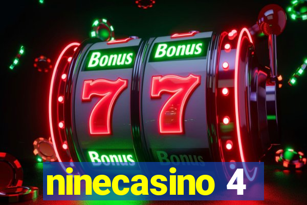 ninecasino 4