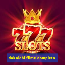 dakaichi filme completo