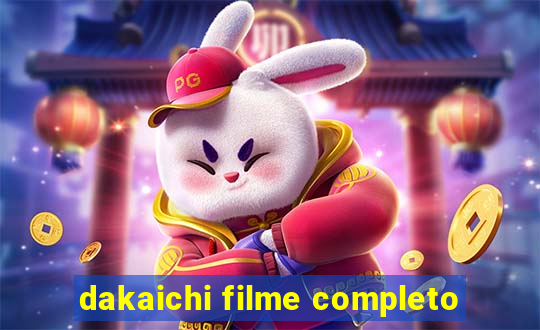 dakaichi filme completo