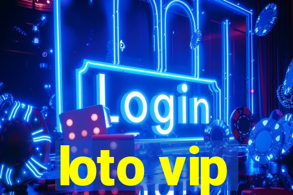 loto vip