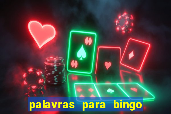 palavras para bingo cha de bebe