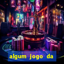 algum jogo da dinheiro de verdade