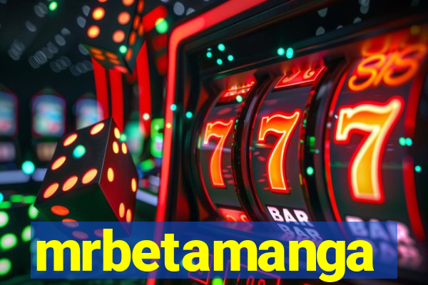 mrbetamanga