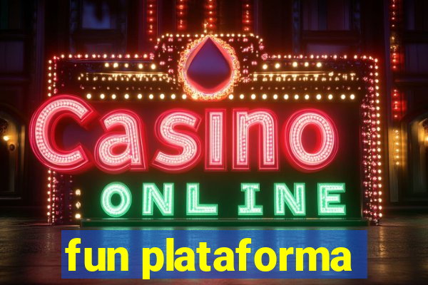 fun plataforma