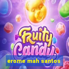 erome mah santos