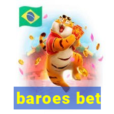 baroes bet