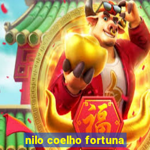 nilo coelho fortuna
