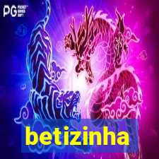 betizinha