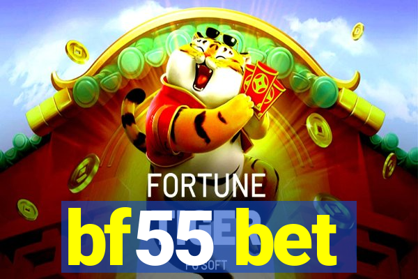 bf55 bet