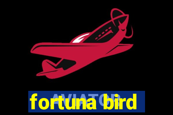 fortuna bird