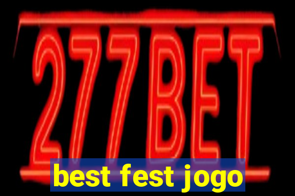 best fest jogo