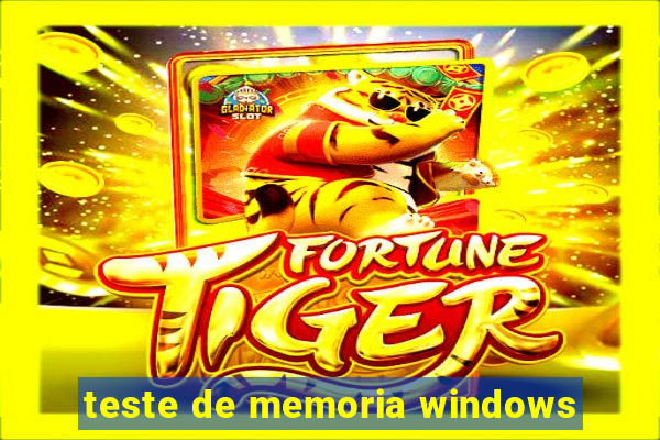 teste de memoria windows