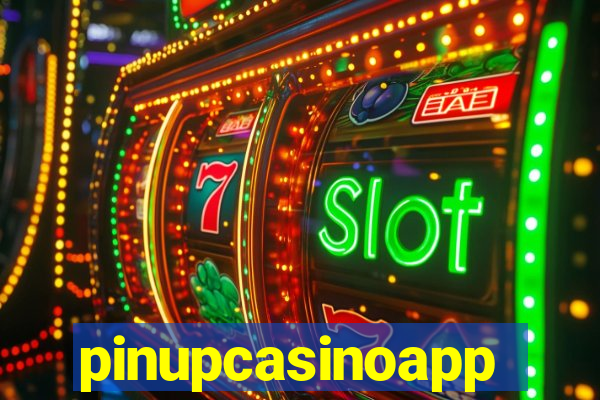 pinupcasinoapp