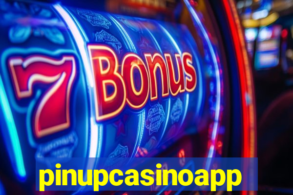 pinupcasinoapp