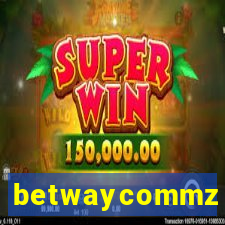 betwaycommz