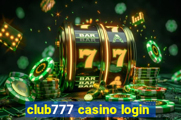 club777 casino login