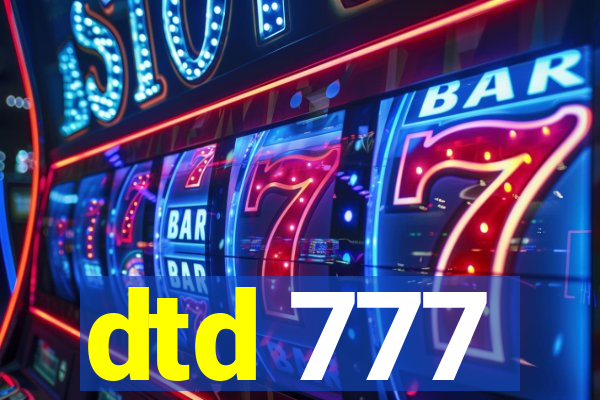 dtd 777