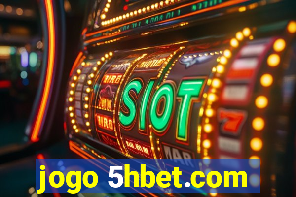 jogo 5hbet.com