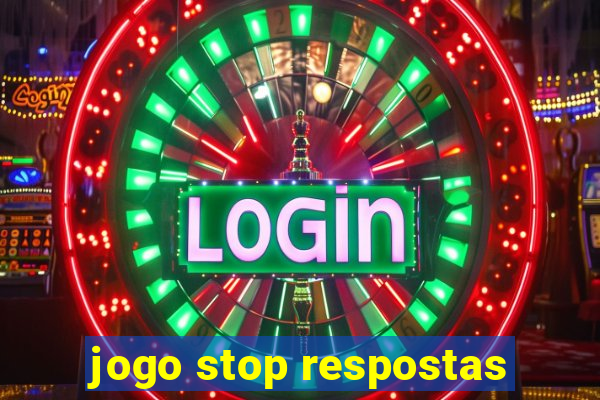 jogo stop respostas