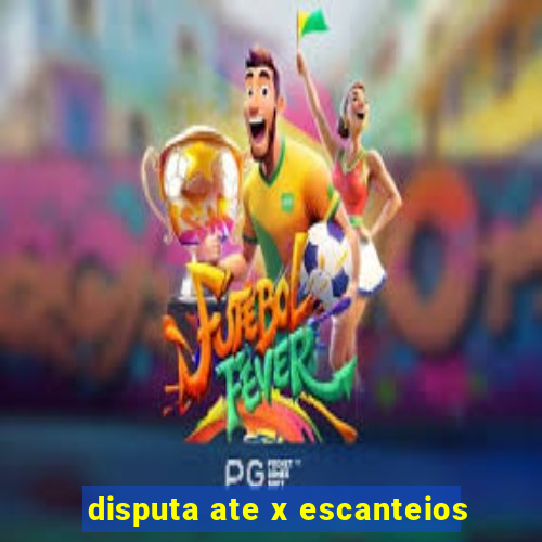 disputa ate x escanteios
