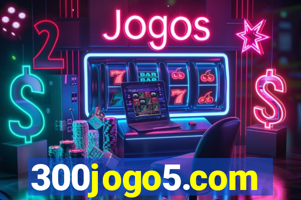 300jogo5.com
