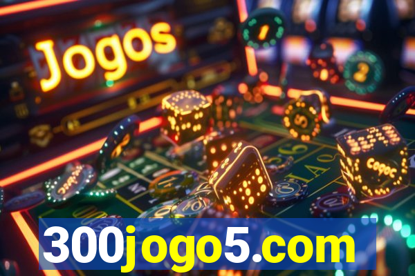 300jogo5.com