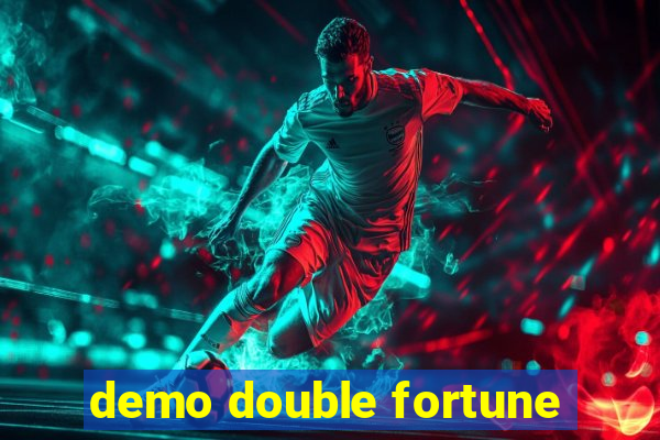 demo double fortune