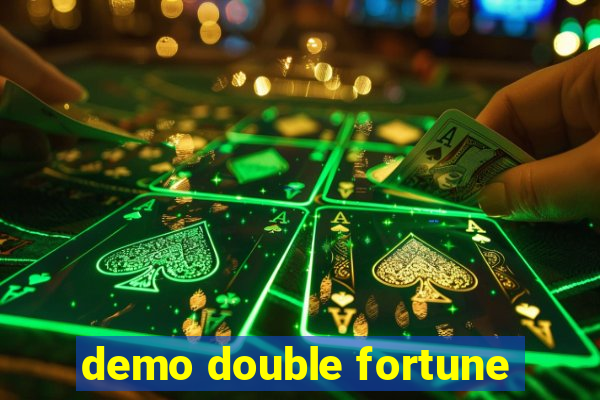 demo double fortune