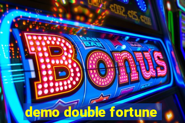 demo double fortune