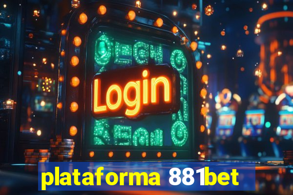plataforma 881bet