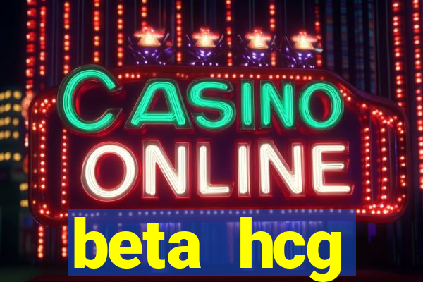 beta hcg indeterminado pode ser negativo