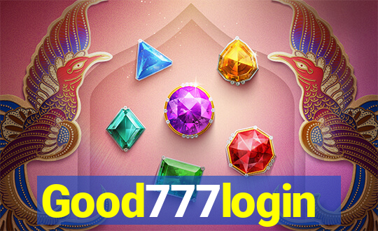 Good777login