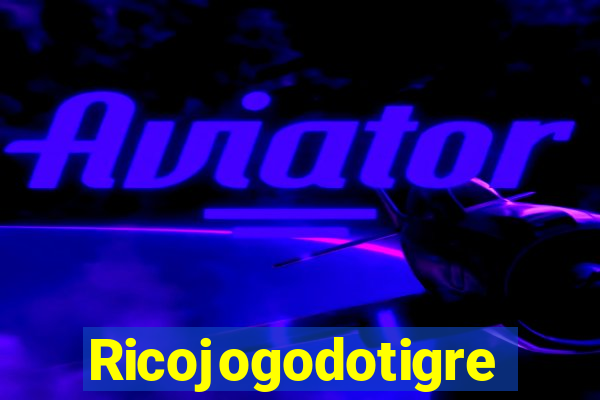 Ricojogodotigre