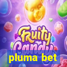 pluma bet