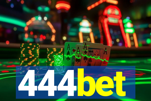 444bet