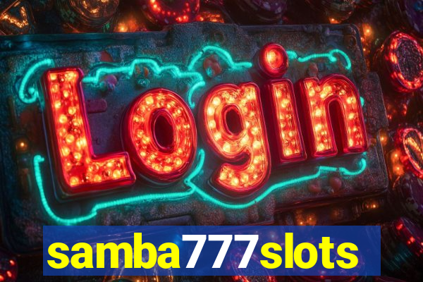 samba777slots