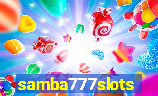 samba777slots
