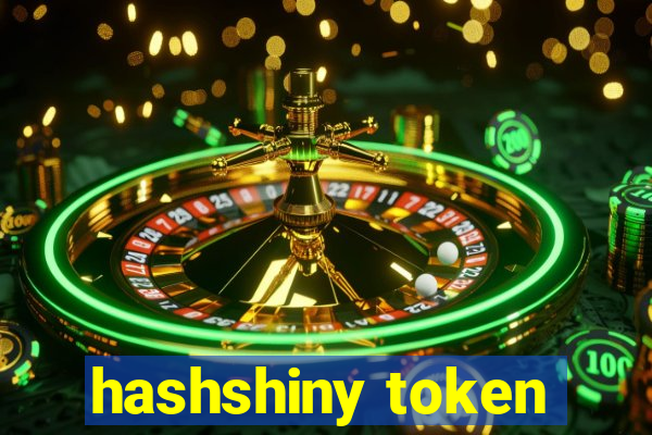 hashshiny token
