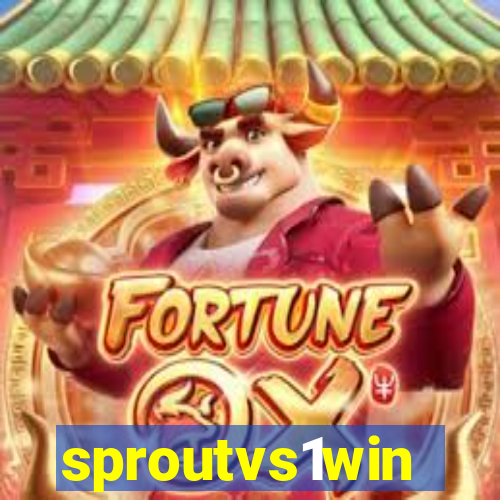 sproutvs1win
