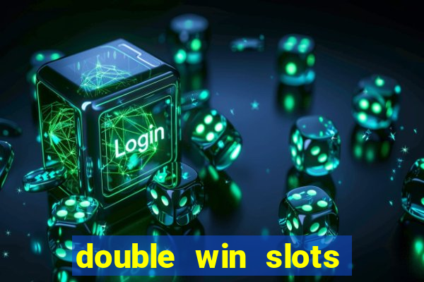 double win slots casino game