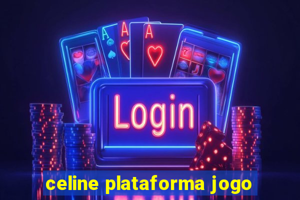 celine plataforma jogo