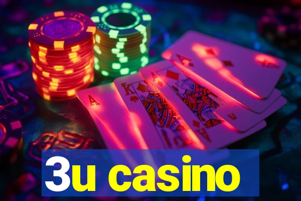 3u casino