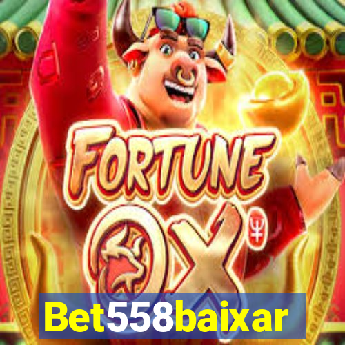 Bet558baixar