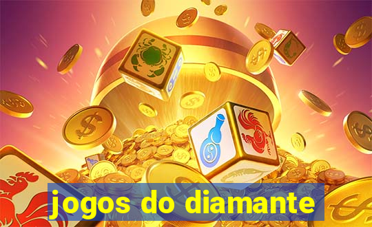 jogos do diamante