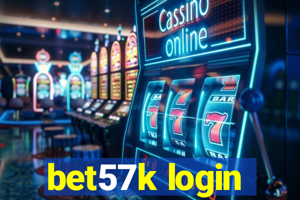 bet57k login