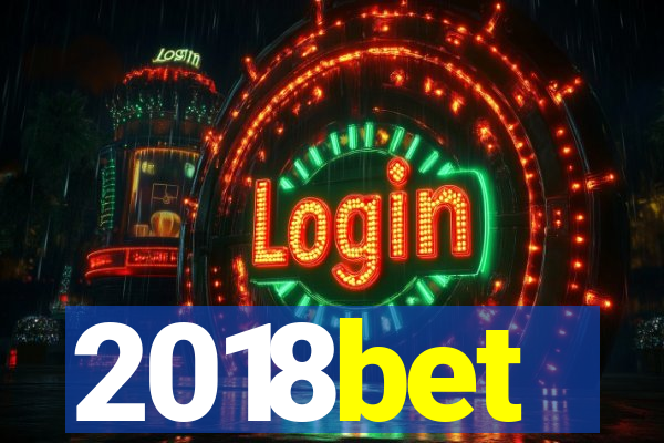 2018bet