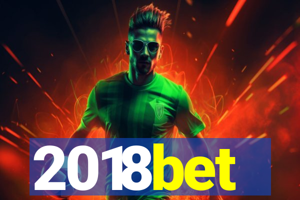 2018bet