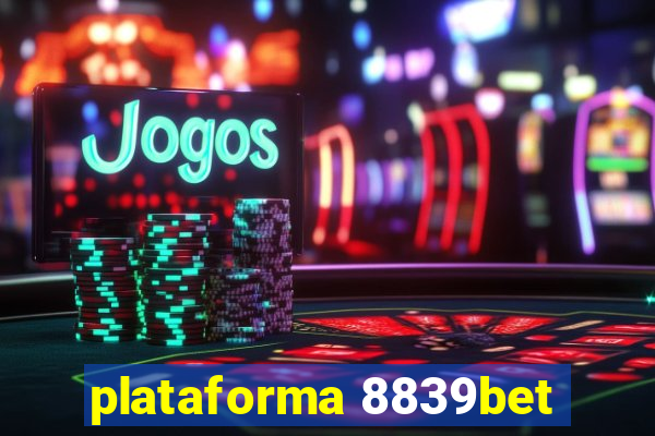 plataforma 8839bet