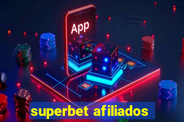 superbet afiliados