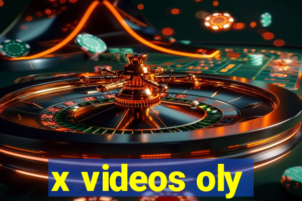 x videos oly